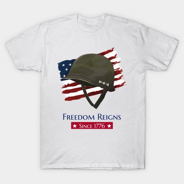 Freedom Reigns T-Shirt by Fresh Sizzle Designs